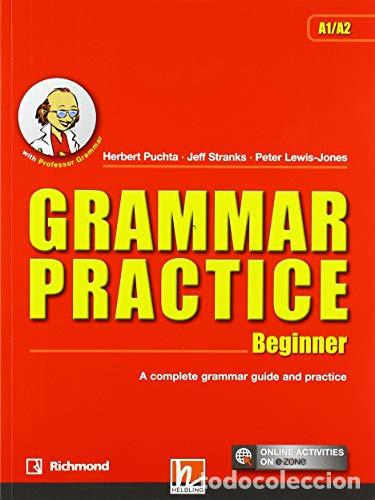 B&uuml;cher: GRAMMAR PRACTICE BEGINNER A1/A2 SB+EZONE - Puchta, Herbert/Stranks, Jeff/Lewis-Jones, Peter