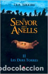 Libros: EL SENYOR DEL ANELLS II - Tolkien, J R R