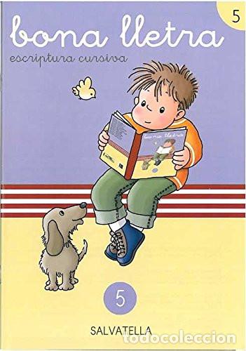 Libros: Bona lletra 5 P-5 - Teresa Sabat&eacute; i Rodi&eacute;