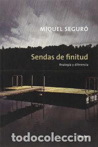 B&uuml;cher: SENDAS DE FINITUD - SEGURO, MIQUEL