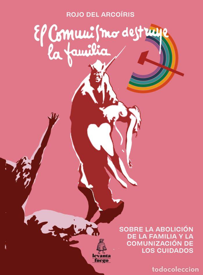 B&uuml;cher: EL COMUNISMO DESTRUYE LA FAMILIA - VARIOS AUTORES, VVAA