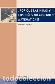 B&uuml;cher: POR QUE LAS NI&Ntilde;AS Y LOS NI&Ntilde;OS NO APRENDE MATEMATICAS - JIMENO, MANUELA