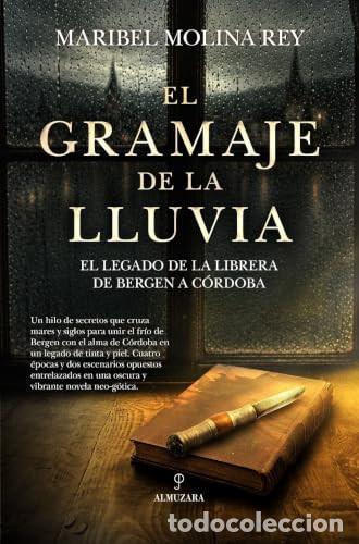 B&uuml;cher: GRAMAJE DE LA LLUVIA, EL - MOLINA REY, MARIBEL