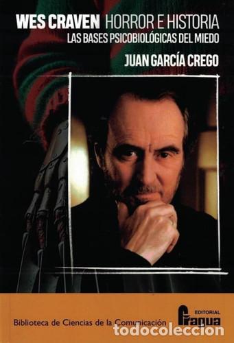 B&uuml;cher: WES CRAVEN HORROR E HISTORIA - GARCIA CREGO, JUAN
