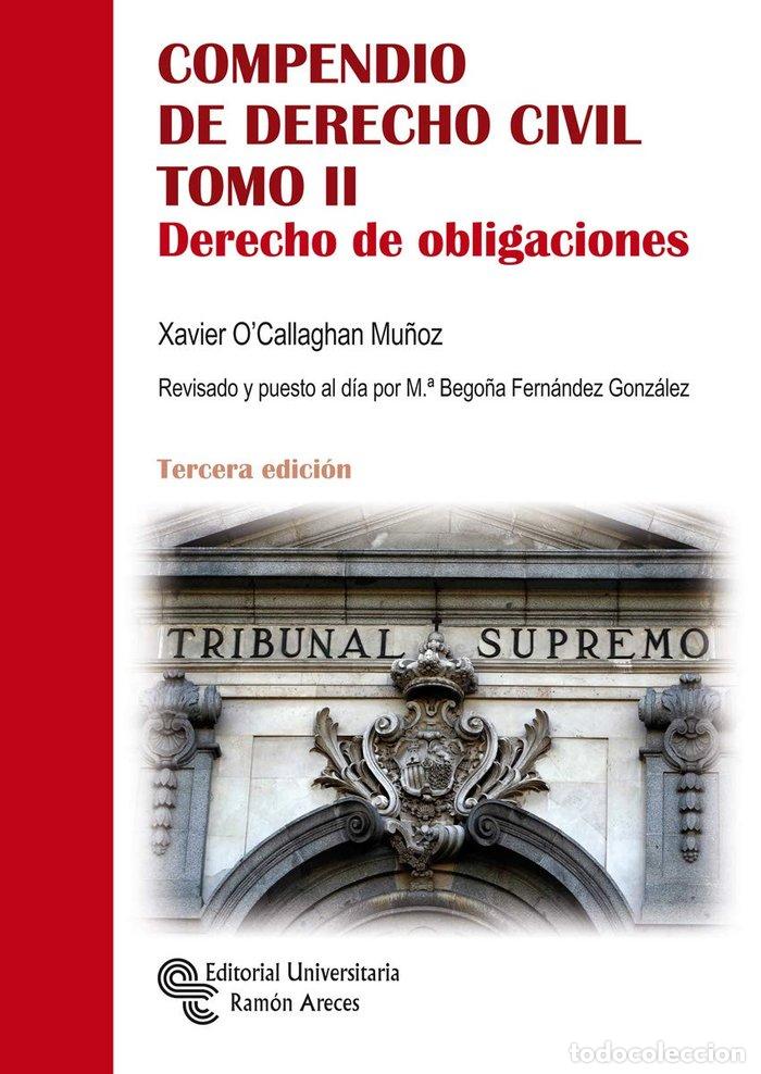 Livros: COMPENDIO DE DERECHO CIVIL TOMO II - Xavier O'Callaghan Mu&ntilde;oz, M&ordf;. Bego&ntilde;a Fern&aacute;ndez Gonz&aacute;lez
