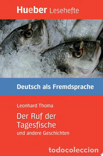 Livres: DER RUF DER TAGESFICHE UND ANDERE GESCHICHTEN - Ensenanza y aprendizaje de lenguas