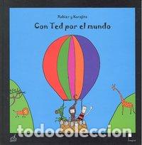 Livros: CON TED POR EL MUNDO - XABIER Y KARAJITO