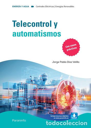 Livres: Telecontrol y automatismos - D&Iacute;AZ VELILLA, JORGE PABLO