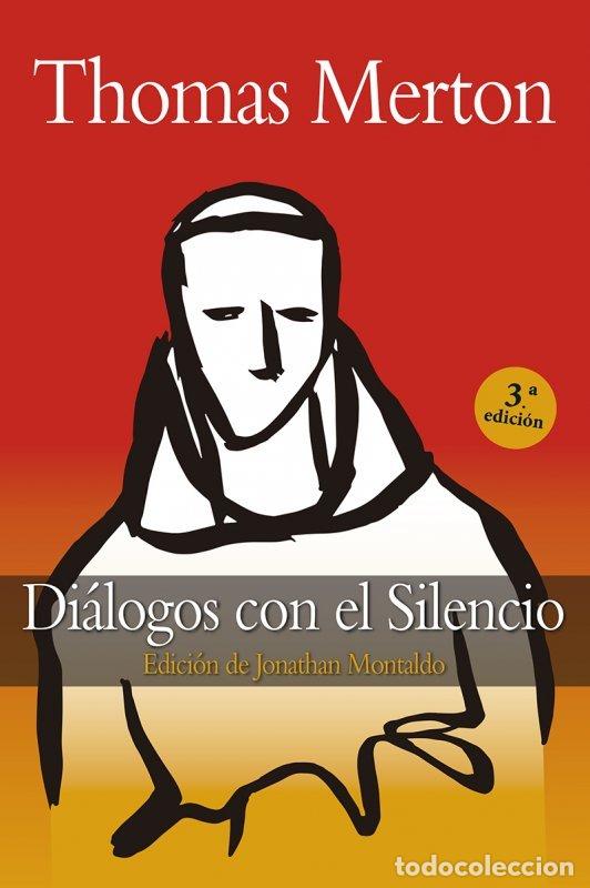 Livros: DIALOGOS CON EL SILENCIO - MERTON, THOMAS