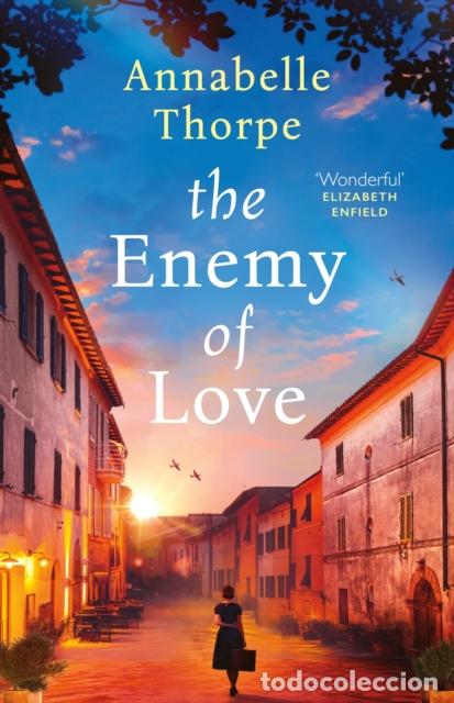 Libros: THE ENEMY OF LOVE - ANNABELLE THORPE