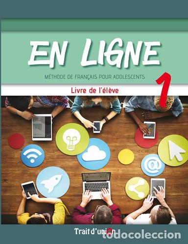 Livros: EN LIGNE 1 LIVRE DE L'&Eacute;L&Egrave;VE - Trait d�Union (obra colectiva)