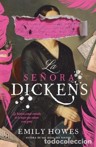 Livros: La se&ntilde;ora Dickens - Howes, Emily