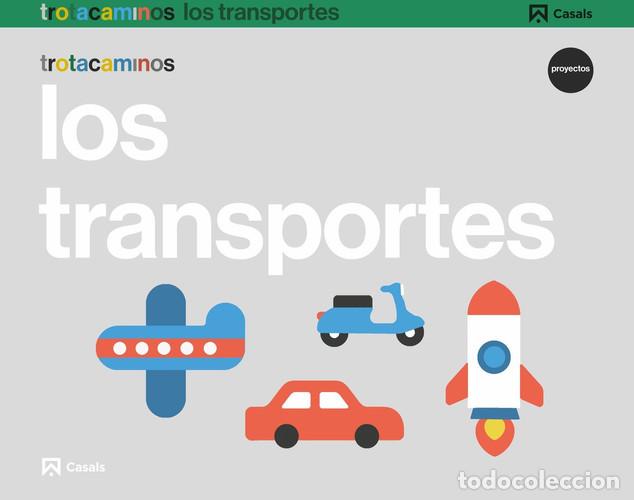 Libros: Los transportes 3 a&ntilde;os Trotacaminos - Guillen Hern&aacute;ndez, Ana Mar&iacute;a, Trimi&ntilde;o Moreno, M&ordf; &Agrave;ngels