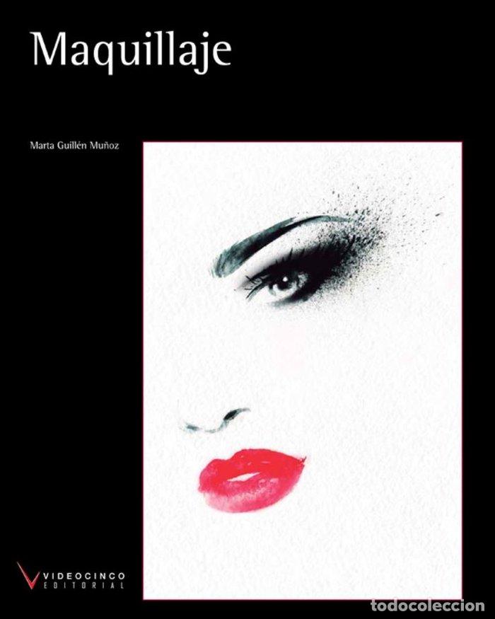 Libros: MAQUILLAJE - GUILL&Eacute;N MU&Ntilde;OZ, MARTA