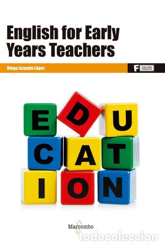 Libros: English for Early Years Teachers - Diego Juzgado L&oacute;pez