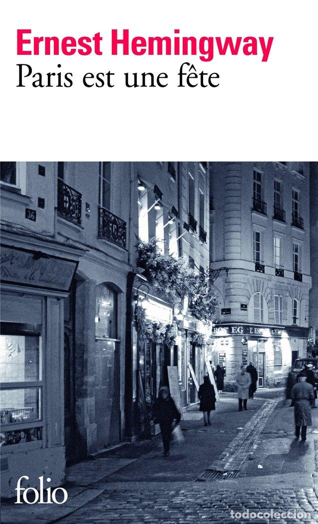 Libri: PARIS EST UNE FETE - HEMINGWAY, ERNE
