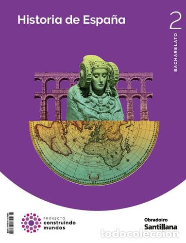 B&uuml;cher: HISTORIA ESPA&Ntilde;A 2 BCH CONTRUINDO MUNDOS - unknown author