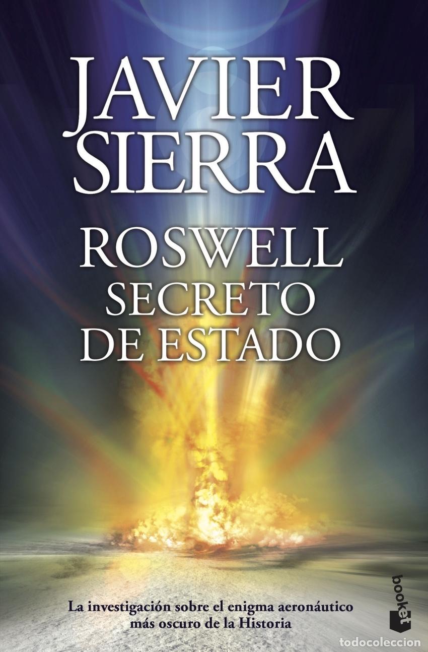Livres: ROSWELL.SECRETO DE ESTADO - Sierra, Javier