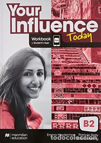 Livres: YOUR INFLUENCE TODAY B2 WB 22 - HEYDERMAN, EMMA