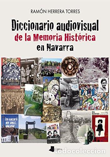 Libros: Diccionario audiovisual de la memoria hist&oacute;rica en Navarra - Ram&oacute;n Herrera Torres