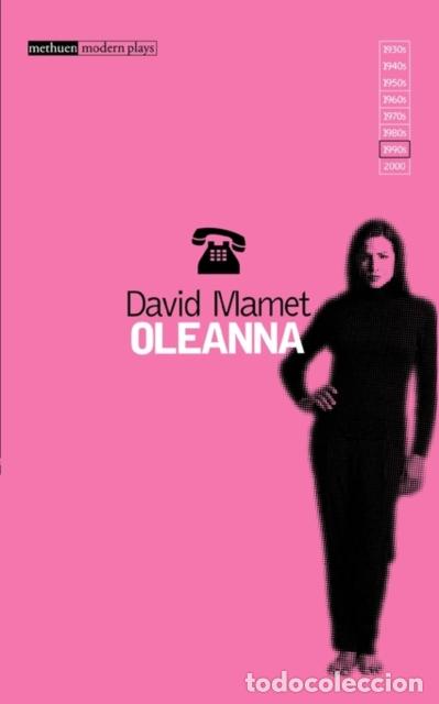 Libros: OLEANNA - DAVID MAMET