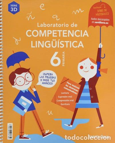 Libros: LABORATORIO COMPETENCIA LINGUISTICA 6&ordm;EP 3D 20 ENTRENATE - VARIOS AUTORES