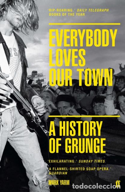 B&uuml;cher: EVERYBODY LOVES OUR TOWN - MARK YARM