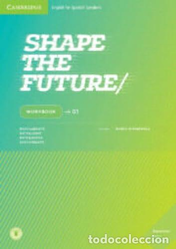 Livres: Shape the Future Level 1 Workbook - Ingrid Wisniewska