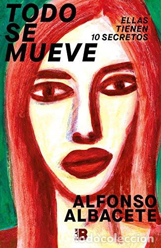 Libri: Toso se mueve - Alfonso Albacete