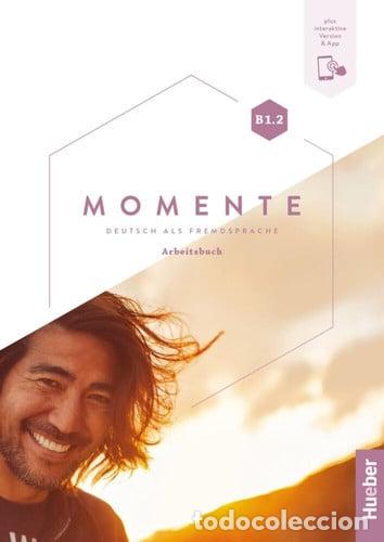 Livros: MOMENTE B1 2 AB&CODE 23 - HUEBER