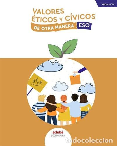 Livros: VALORES CIVICOS 2&ordm;ESO ANDALUCIA 24 DE OTRA MANERA - AA.VV