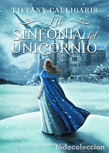 Livros: La sinfon&iacute;a del unicornio - Tiffany Calligaris
