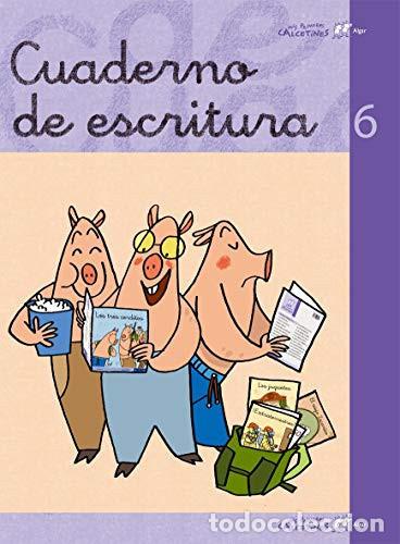 books: Mis primeros calcetines, escritura, Educaci&oacute;n Infantil, Educaci&oacute;n Primaria. Cuaderno 6 - Josep Grego