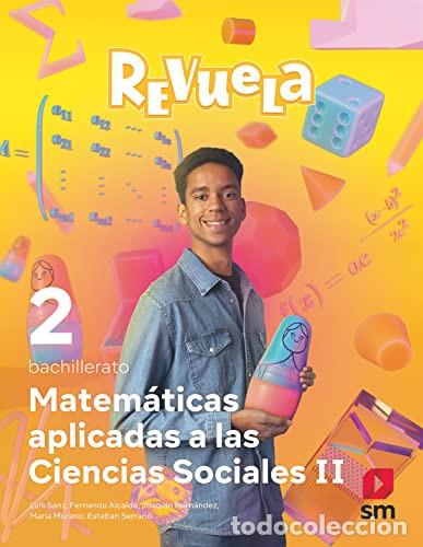 books: Matem&aacute;ticas aplicadas a las Ciencias Sociales II. bachillerato. 2o - Luis Sanz