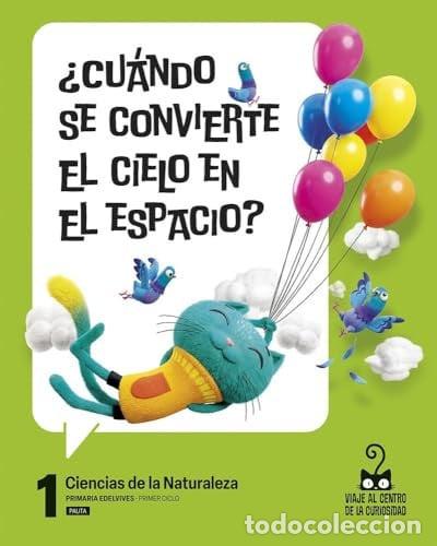 Libros: CIENCIAS NATURALEZA 1&ordm;EP ARAGON 26 PAUTA - AA.VV
