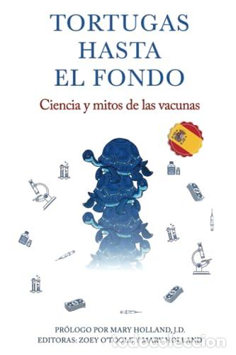 Libros: TORTUGAS HASTA EL FONDO - Ficcion y temas afines