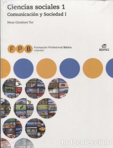 Libros: Ciencias sociales 1, Comunicaci&oacute;n y sociedad I - Neus Gim&eacute;nez Tur
