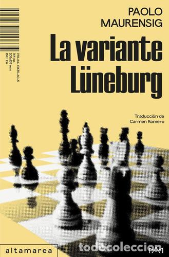 Libros: La variante L&uuml;neburg - Maurensig, Paolo