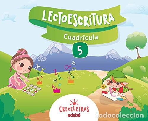 Livros: CRECELETRAS LECTOESCRITURA 5 CUADR&Iacute;CULA - Edeb&eacute;, Obra Colectiva