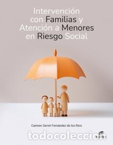 Libri: Intervencion con familias y atencion a menores en riesgo socialformacion profesionalciclos formativo