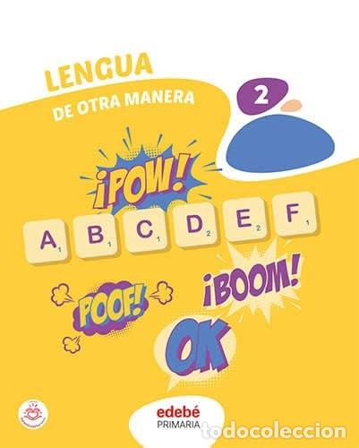 Libri: LENGUA 2&ordm;EP CANARIAS 26 DE OTRA MANERA - AA.VV