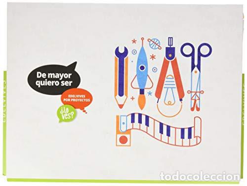 Libri: De mayor quiero ser - .