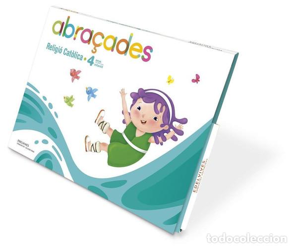 Libri: Religi&oacute; Cat&ograve;lica, 4 anys Infantil, Abra&ccedil;adores - .