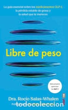 Libri: LIBRE DE PESO - SALAS WHALEN, DRA ROC&Iacute;O