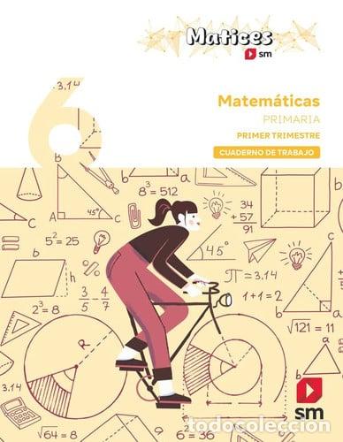 Libri: CUADERNO MATEMATICAS 1 6&ordm;EP MATICES 26 - EQUIPO EDITORIAL SM, ,