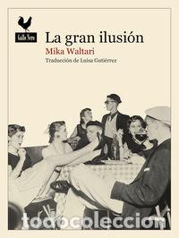 books: LA GRAN ILUSI&Oacute;N - Waltari, Mika