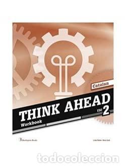 books: THINK AHEAD 2&ordm;ESO WB CATALAN 19 - AA.VV