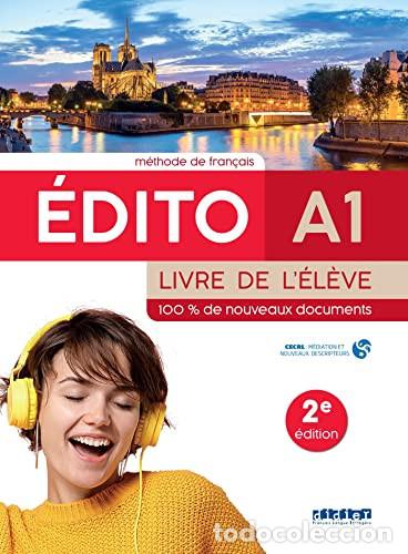 books: &Eacute;dito A1 m&eacute;thode de fran&ccedil;ais .Cahier d'activit&eacute;s - Roxane Amoravain, H&eacute;l&egrave;ne Maspoli
