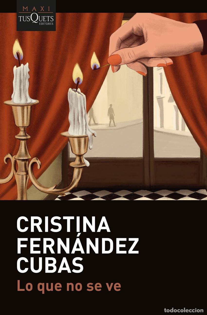 books: LO QUE NO SE VE - FERNANDEZ CUBAS, CRISTINA