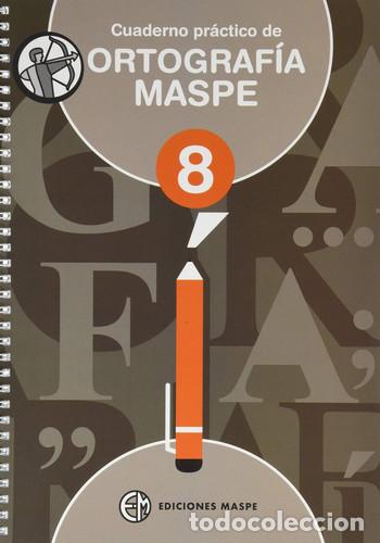 B&uuml;cher: CUADERNO PR&Aacute;CTICO DE ORTOGRAF&Iacute;A MASPE 8 - ALONSO APARCICIO, PEDRO